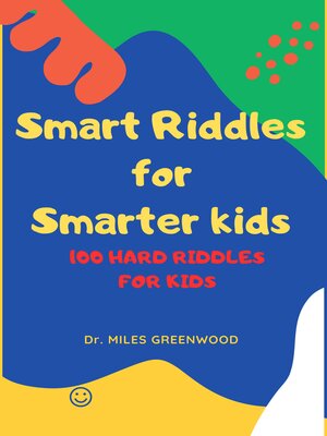 cover image of Smart Riddles  For Smarter Kids